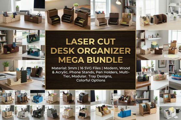 Download Laser Cut Desk Organizer Mega Bundle - Mega bundle Collection